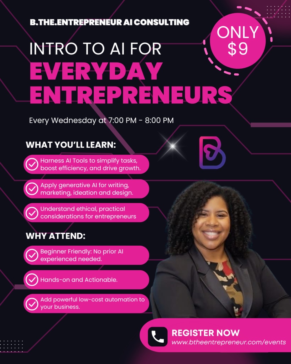 Intro to AI for Everyday Entrepreneurs - Every Wednesday at 7:00 PM - Only $9